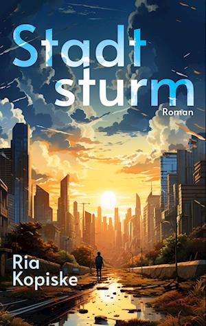 Cover for Ria Kopiske · Stadtsturm (Book) (2023)