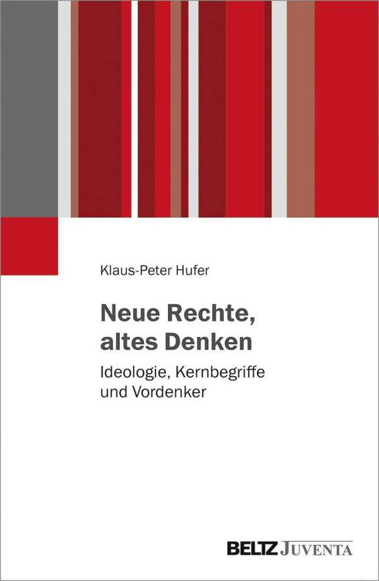 Cover for Hufer · Neue Rechte, altes Denken - Ideol (Book)