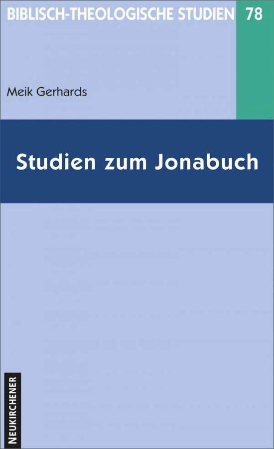 Cover for Meik Gerhards · Biblisch-Theologische Studien (Paperback Book) (2006)