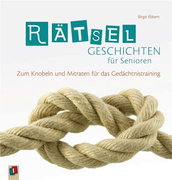 Cover for Ebbert · Rätselgeschichten für Senioren (Book)