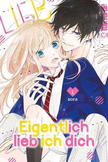 Cover for Sora · Eigentlich lieb ich dich 01 (Paperback Book) (2021)