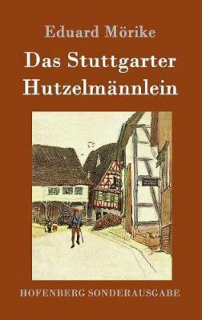 Cover for Mörike · Das Stuttgarter Hutzelmännlein (Book) (2016)