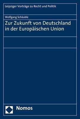 Cover for Schäuble · Zur Zukunft von Deutschland in (Book) (2019)