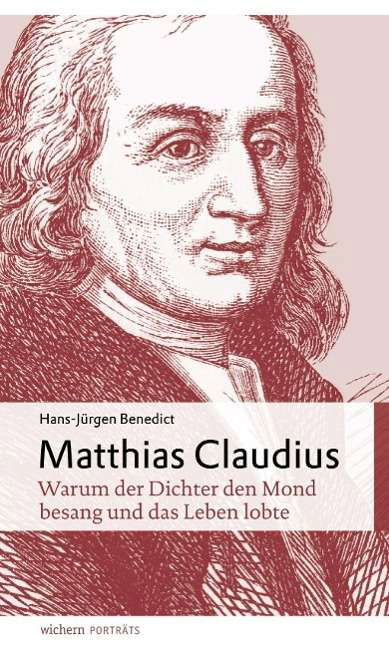 Matthias Claudius - Benedict - Książki -  - 9783889813817 - 