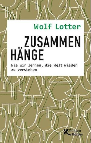 Cover for Wolf Lotter · Zusammenhänge (Hardcover Book) (2020)