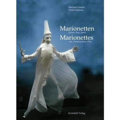 Cover for Gmelin · Marionettes - Art, Construction, Play (Hardcover bog) (2013)