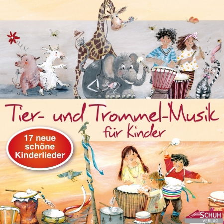 Cover for Schuh · Tier- und Trommel-Musik für Kinde (Book)