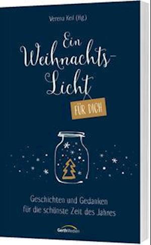 Cover for Verena Keil · Ein Weihnachtslicht für dich (Paperback Book) (2021)