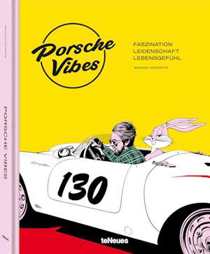 Porsche Vibes - Michael Köckritz - Książki - teNeues Verlag - 9783961715817 - 15 marca 2024