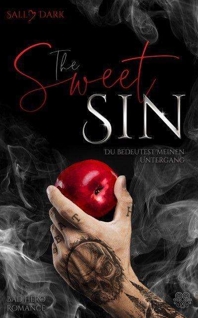 The Sweet Sin - Du bedeutest meine - Dark - Annan -  - 9783966989817 - 