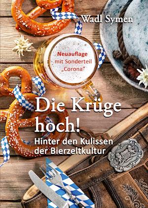 Cover for Wadl Symen · Die Krüge hoch! (Book) (2024)