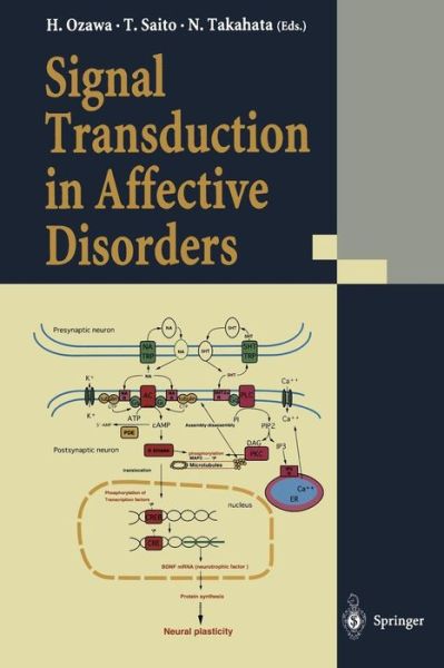 Signal Transduction in Affective Disorders - Hiroki Ozawa - Livres - Springer Verlag, Japan - 9784431684817 - 7 mars 2012