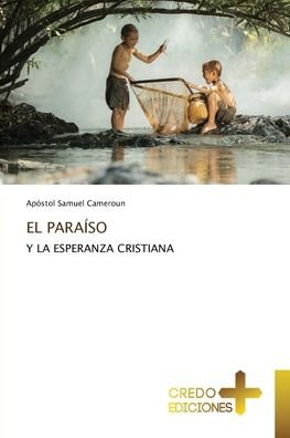 Cover for Apóstol Samuel Cameroun · El Paraiso (Paperback Book) (2021)