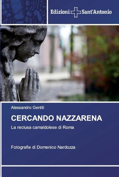 Cover for Gentili · Cercando Nazarena (Book) (2018)