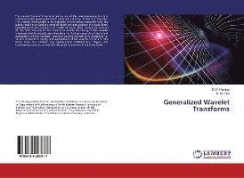 Cover for Pandey · Generalized Wavelet Transforms (Bog)