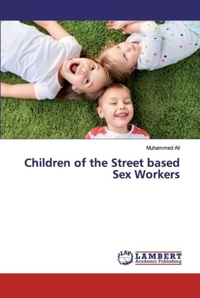 Cover for Ali · Children of the Street based Sex Wo (Book) (2019)