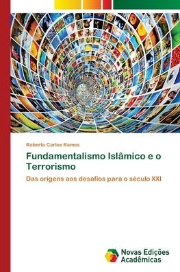 Cover for Ramos · Fundamentalismo Islâmico e o Terr (Book) (2017)