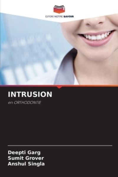 Cover for Deepti Garg · Intrusion (Paperback Book) (2021)