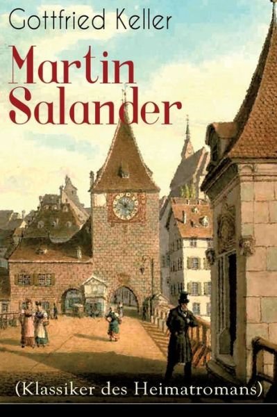 Cover for Gottfried Keller · Martin Salander (Klassiker des Heimatromans) (Paperback Book) (2018)