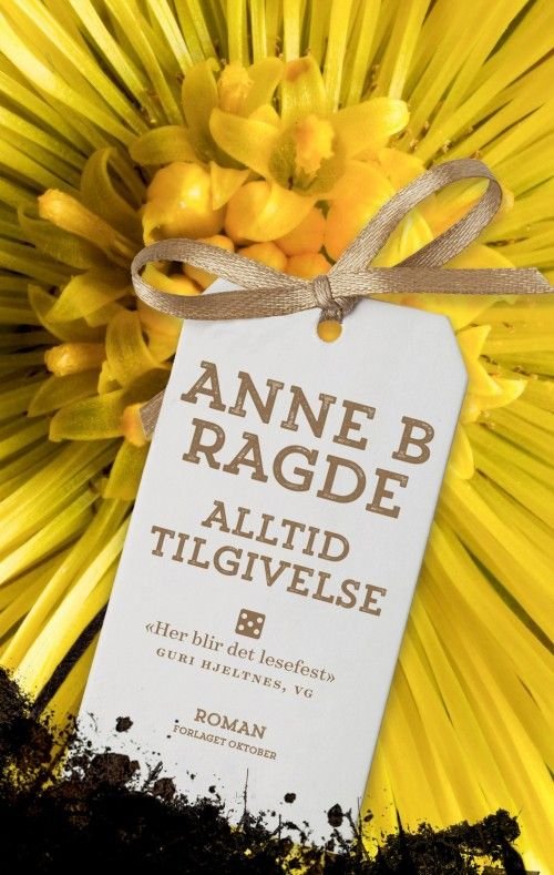 Cover for Anne B. Ragde · Alltid tilgivelse : roman (Paperback Bog) (2017)