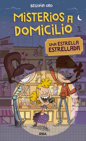 Cover for Misterios a domicilio : una estrella estrellada (Buch) (2025)