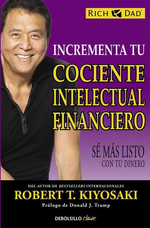 Cover for Kiyosaki · Incrementa tu cociente intelec (Book)