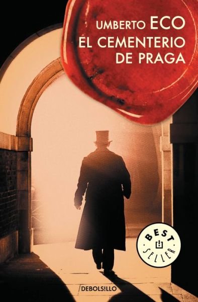 Cover for Umberto Eco · El cementerio de Praga / The Prague Cemetery (Taschenbuch) (2013)