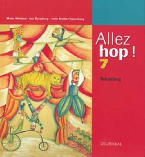 Cover for Matts Winblad · Allez hop ! 7: Allez hop ! 7 (Inbunden Bok) [1:a utgåva] [Indbundet] (2007)