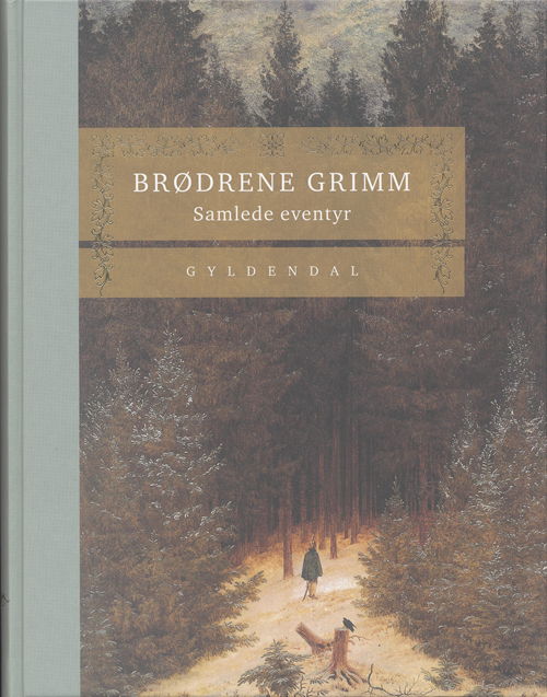 Cover for Brødrene Grimm · Samlede Eventyr (Innbunden bok) [Indbundet] (2006)