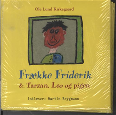 Cover for Ole Lund Kirkegaard · Gyldendals mini lydbøger for børn: Frække Friderik og Tarzan, Leo og pigen (Book pack) [1st edition] [Kolli] (2011)