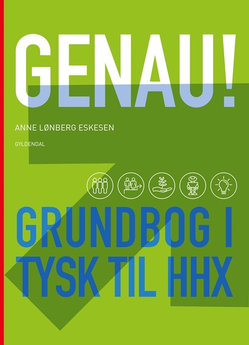 Cover for Anne Lønberg Eskesen · Genau! (Bound Book) [1st edition] (2018)