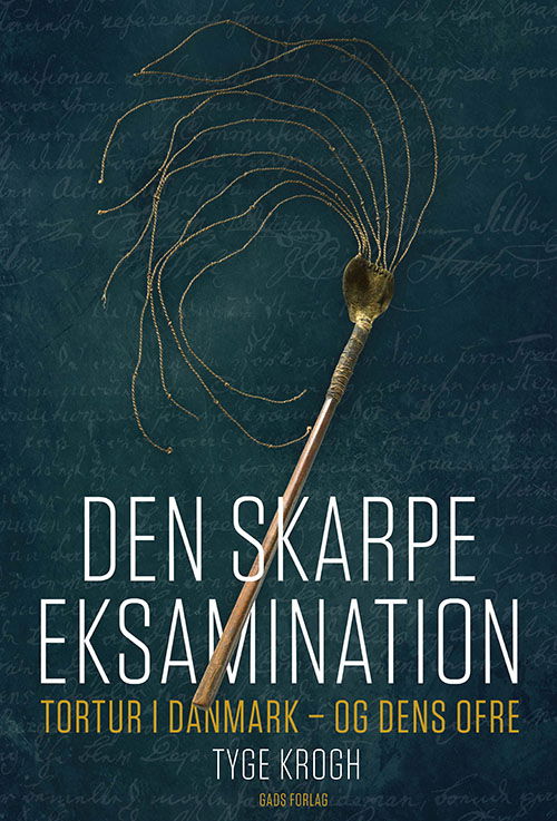 Cover for Tyge Krogh · Den skarpe eksamination (Bound Book) [1er édition] (2022)