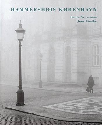 Cover for Bente Scavenius · Hammershøis København (Bound Book) [1st edition] (2003)