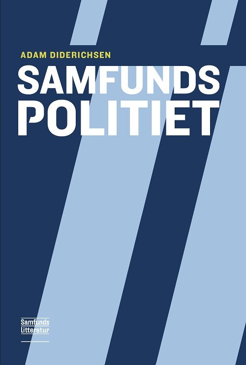 Cover for Adam Diderichsen · Samfundspolitiet (Sewn Spine Book) [1.º edición] (2022)