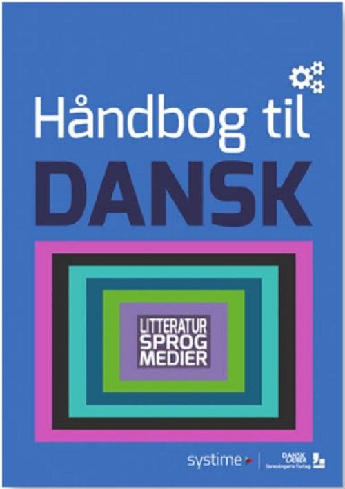 Cover for Ole Schultz Larsen · Håndbog til dansk (Sewn Spine Book) [3º edição] (2017)
