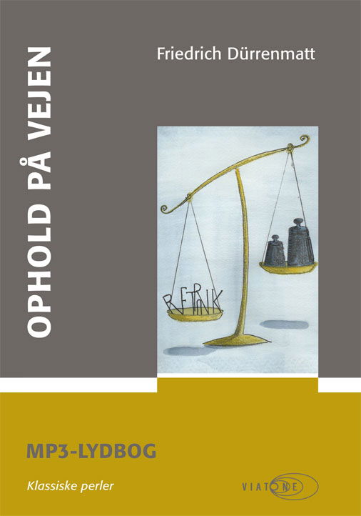 Cover for Friedrich Dürrenmatt · Ophold på vejen (Book) [1st edition] (2010)