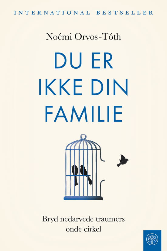 Cover for Noémi Orvos-Tóth · Du er ikke din familie (Sewn Spine Book) [1th edição] (2025)