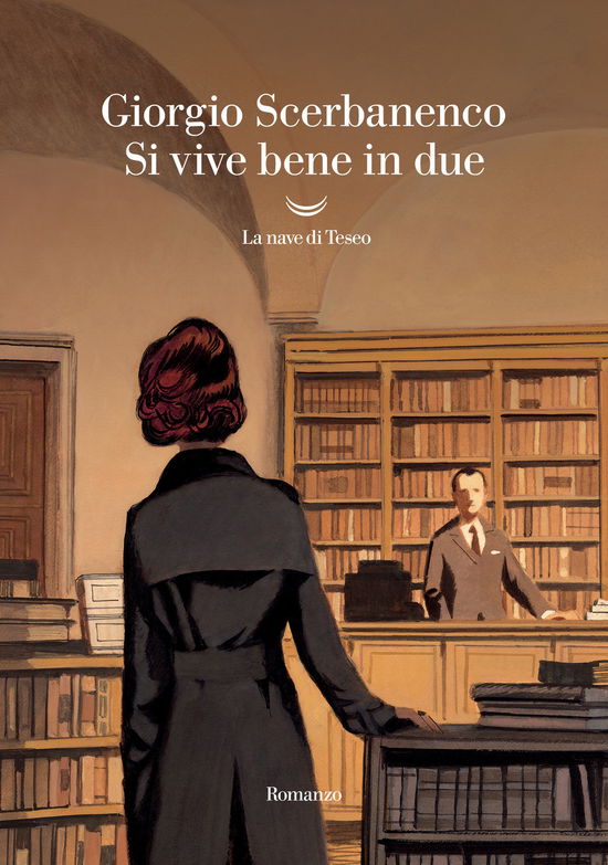 Si Vive Bene In Due - Giorgio Scerbanenco - Books -  - 9788834610817 - 