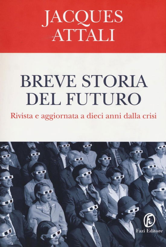 Breve Storia Del Futuro - Jacques Attali - Livros -  - 9788876258817 - 