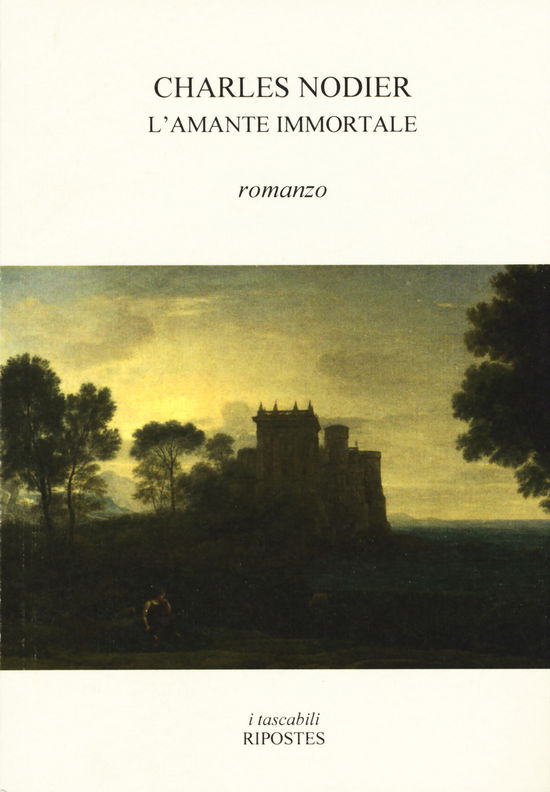 Cover for Charles Nodier · L'Amante Immortale (Book)