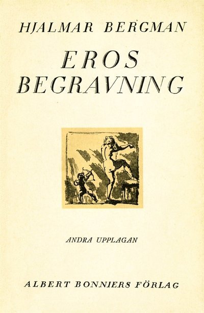Cover for Hjalmar Bergman · Eros' begravning (ePUB) (2014)