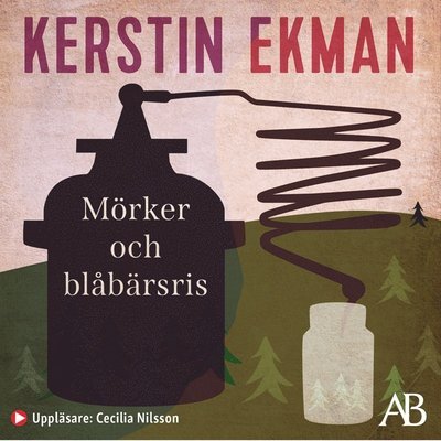 Cover for Kerstin Ekman · Mörker och blåbärsris (Audiobook (MP3)) (2020)