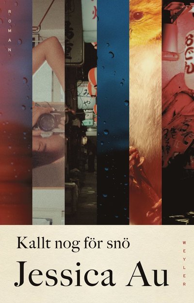 Cover for Jessica Au · Kallt nog för snö (Innbunden bok) (2024)