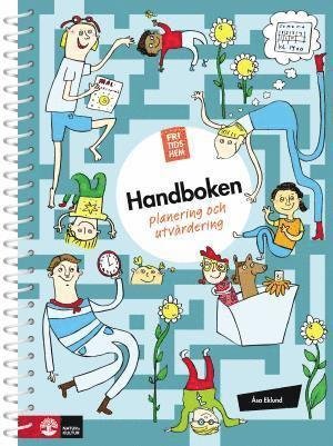 Cover for Eklund Åsa · Fritidshem : handboken : planering och utvärdering (Spiralbok) (2011)