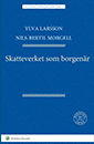 Cover for Nils-Bertil Morgell · Skatteverket som borgenär (Book) (2016)