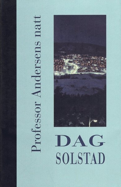 Cover for Dag Solstad · Professor Andersens natt (Bound Book) (1998)