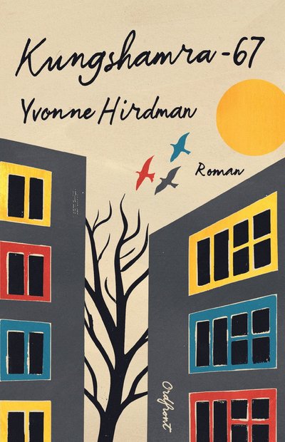 Cover for Yvonne Hirdman · Kungshamra -67 (Gebundenes Buch) (2025)