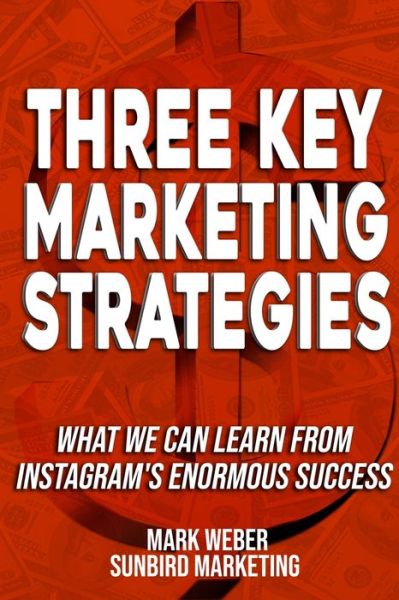 Cover for Sunbird Marketing · Three Key Marketing Strategies (Taschenbuch) (2020)