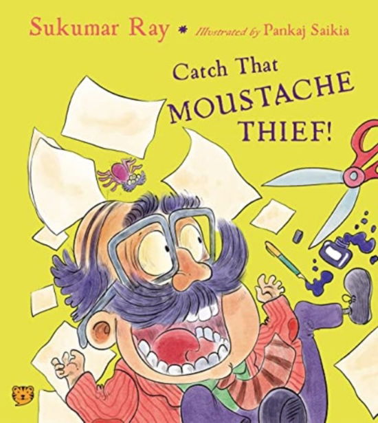 Cover for Sukumar Ray · Catch That Moustache Thief! (Paperback Book) (2022)