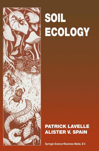 Cover for Lavelle · Soil Ecology (Paperback Book) [Softcover reprint of the original 1st ed. 2001 edition] (2014)